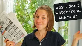 Why I don't watch the news!