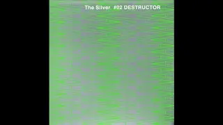 The Silver #02 DESTRUCTOR - Uehara Kamui [NYNY Mix]