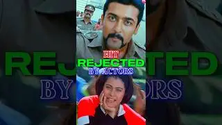 ACTOR'S WHO REJECTED BLOCKBUSTER MOVIES | #shorts #suriya #kajol