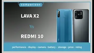 Lava X2 vs redmi 10 | comparison video | under 10000