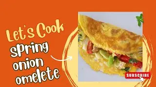 Spring onion omelette | Easy Breakfast recipe | How to make spring onion omelette | 