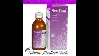 neo Sedil Syrup Uses in urdu side effects and benefits and Dieses And uses