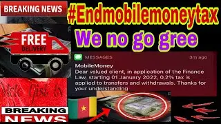 Cameroun mobile money tax 0.2% on send and receive #Endmobilemoneytax