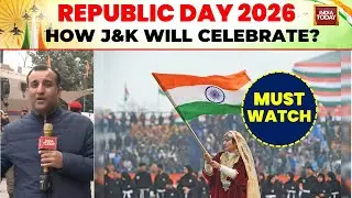 'High Alert Sounded Across J&K' Amid Republic Day Security Push | Republic Day 2026 | India Today