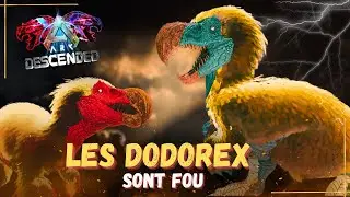 Taming des TERRIBLES DODOREX - ARK DESCENDED #9