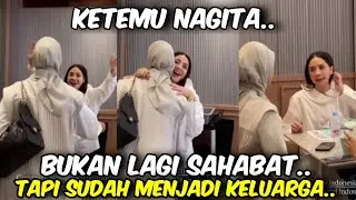 PAULA DI MATA NAGITA ‼️BUKAN LAGI SAHABAT TAPI SUDAH DI ANGGAP SEBAGAI KELUARGA @galerikiano 