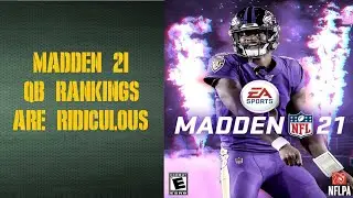 The Madden 21 QB Rankings are Ridiculous