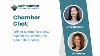 Chamber Chat: Episode 1 - What Sales Tax Law Updates Mean For Your Business