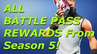 ALL BATTLE PASS REWARDS! Fortnite Battle Royale | Season 5