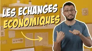 Les échanges économiques - Économie STMG 1ère - chapitre 3