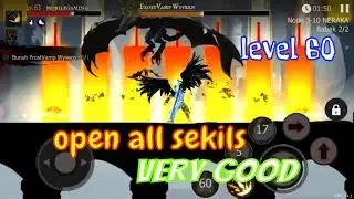 stickman fight - shadow of  death  level 60 all skils