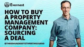 How to Buy a Property Management Company: Sourcing a Deal