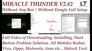 Miracle Thunder | Without Box/Dongle | Start Button Problem Solution | Mobile Unlock Tool Full Video