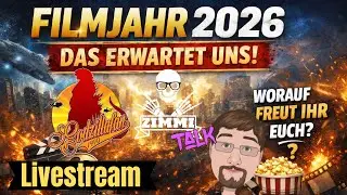 🎬 Auf welche Filme freuen wir uns 2026? | Livestream mit Kurt, Ralf & Zimmi