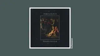 Horologium - Paradise Inverted (2007) [Full Mini-Album] [martial industrial, neoclassical]