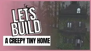 Sims 4    Let's build a creepy tiny home for a vampire
