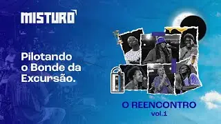 Grupo Mistur&ocirc; - Pilotando o Bonde da Excurs&atilde;o (Ao Vivo)