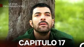 La Hija Del Embajador Capítulo 17 (Doblado En Español)