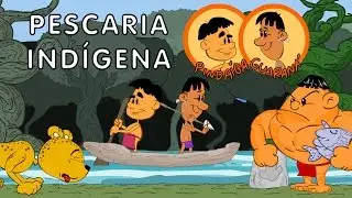 Dia do Índio em desenho animado - Guaraná e Pindaíba na pescaria indígena -  Episódio completo