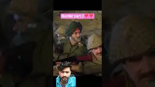 Border movie part 2#movie #bollywood #movies #shortvideo #shorts #ytshorts #ytshortsindia #viral #yt
