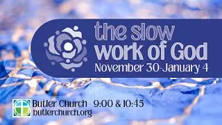 Trusting the Slow Work of God - Pastor Ron Herms