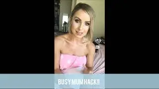 Busy Mum Hack!!