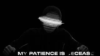 EYEDIDNOTDIE - My Patience Is Deceased (Official Audio)
