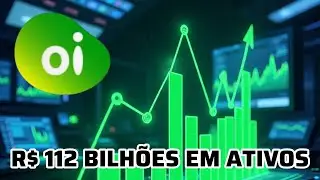 OIBR3: R$ 112 BILH&Otilde;ES EM ATIVOS, O VALUATION TOTAL dos ATIVOS MAPEADOS DA Oi, MAS N&Atilde;O TODOS