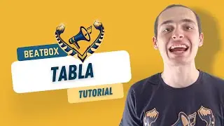 BEATBOX TUTORIAL - Tabla by A&euml;lmight