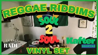 Vinyl Set: Reggae Rhythms (Roots, Dub, Early)  SOUL 2 SOUL 🇯🇲 B2B By Kafter Selectah & La Raza Radio