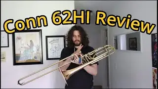Conn 62HI Bass Trombone Review