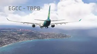 MSFS2024 IniBuilds A330 Aer Lingus Beyond ATC MANCHESTER - BARBADOS | Full flight | [2K] EGCC - TBPB