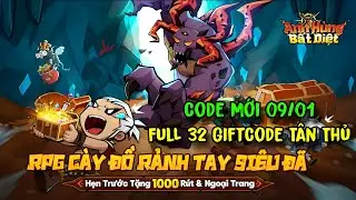 Anh H&ugrave;ng Bất Diệt - Full 32 Giftcode Anh H&ugrave;ng Bất Diệt & Code Mới 09/01 - Anh H&ugrave;ng Bất Diệt Code