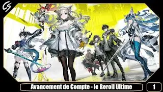 [Arknights Endfield] Avancement de Compte - Le Reroll Ultime - Episode 1