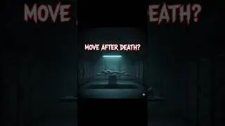 Dead Bodies Can Move After Death ☠️ #shorts #facts