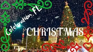 Celebration Florida Downtown Christmas Activities