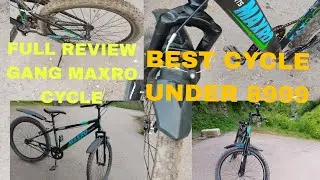 FULL REVIEW GANG MAXRO CYCLE UNDER 8999