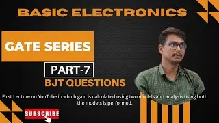 Basic Electronics GATE series Part 7 BJT Questions 