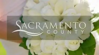 Sacramento County Clerk Recorder Offers Marriage Ceremonies