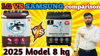 Samsung 8 kg vs Lg 8 kg semi automatic washing machine Review