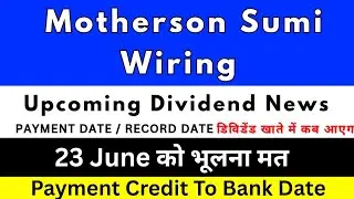 motherson sumi wiring share dividend 2025 | motherson sumi wiring share latest news