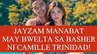 &ldquo;JAMILL&rdquo; JAYZAM MANABAT MAY BWELTA SA BASHER / HATER NI CAMILLE TRINIDAD!