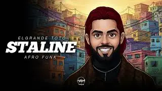 ElGrande Toto – STALINE (Afro Funk Brasileiro Re-Edit)