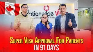 Ravi Chehel & Avneet Kaur | Canada Super Visa Approved in 91 Days | Nationwide Visas