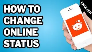 How to Change Your Online Status on Reddit