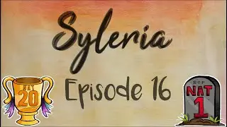 Ep. 16 SYLERIA ADVENTURES - An Awakening and Plans of Escape...