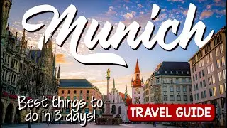 How to Spend 3 Days in Munich, Germany (Travel Guide) | Things to Do, Where to Eat & Local Tips