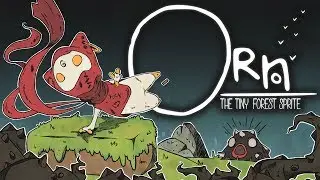 Orn: The Tiny Forest Sprite (Switch) First 13 Minutes on Nintendo Switch - First Look - Gameplay
