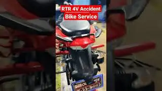 RTR 4V ACCIDENT BIKE SERVICE
