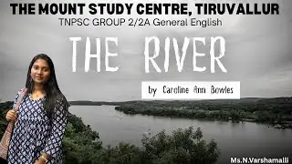 The River By Caroline Anne Bowles | TNPSC GR2/2A General English | #coachingcentre 